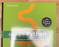 Sachbuch - Einstieg in Python - Ideal für Programmieranfänger geeignet