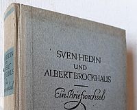 Sven Hedin und Albert Brockhaus Ein Briefwechsel 1942